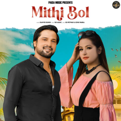 Mithi Bol - Single