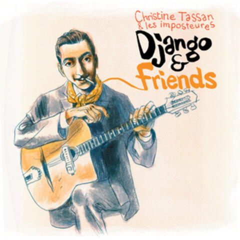 Django and Friends