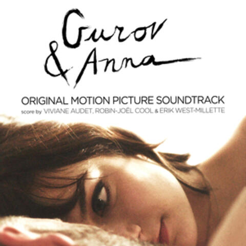 Gurov & Anna (Original Motion Picture Soundtrack)