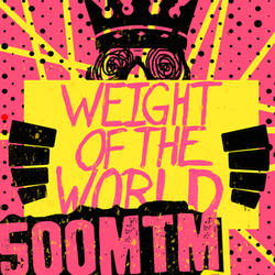 Weight of the World