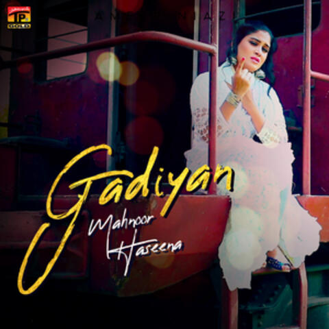 Gadiyan - Single