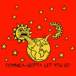 Gotta Let You Go