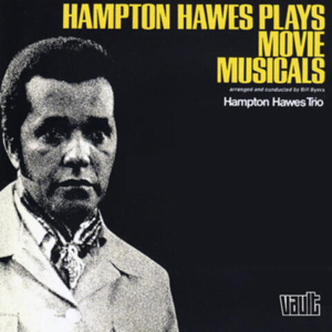Hampton Hawes Plays Movie Musicals