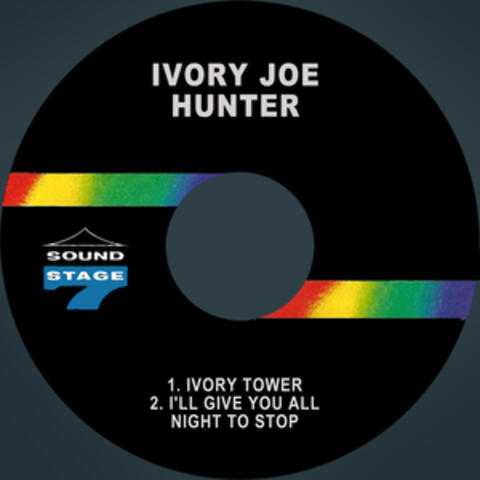 Ivory Tower / I'll Give You All Night to Stop