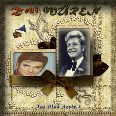 Zeki Müren, Taş Plak Arşiv.1