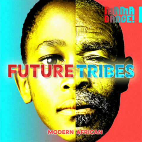 Future Tribes - Modern African