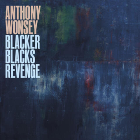 Blacker Blacks Revenge