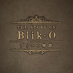 Theme of "The Story of Blik-O"