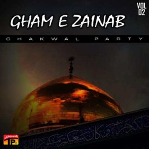 Gham E Zainab, Vol. 02