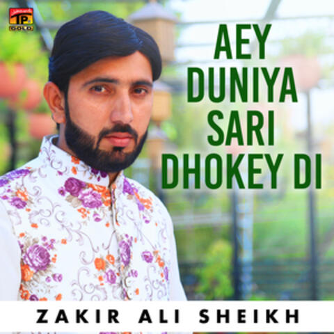 Aey Duniya Sari Dhokey Di - Single