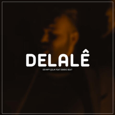 Delalê (Trap Remix)