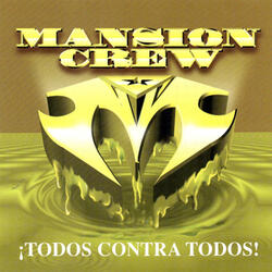 Mansion Crew