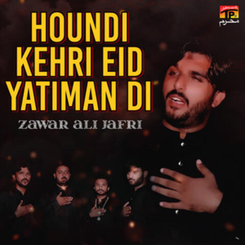 Houndi Kehri Eid Yatiman Di - Single