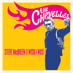 Steve Mcqueen (I Wish I Was)