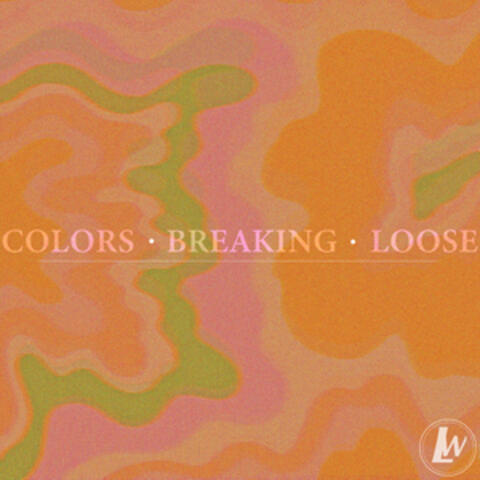 Colors Breaking Loose