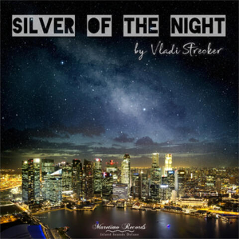 Silver of the Night