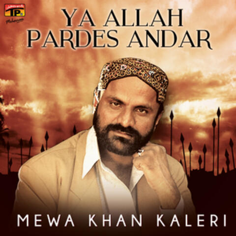 Ya Allah Pardes Andar
