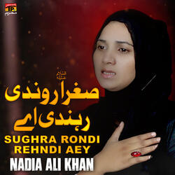Sughra Rondi Rehndi Aey