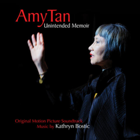 Amy Tan: Unintended Memoir (Original Motion Picture Soundtrack)