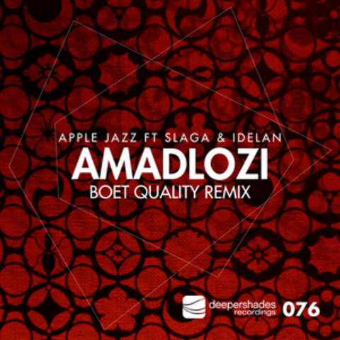 Amadlozi (Boet Quality Remix)