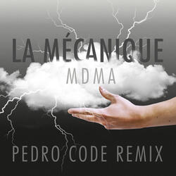 MDMA (Pedro Code Remix)