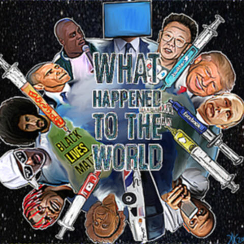 What Happened to the World?