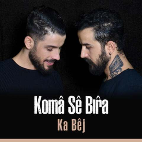 Ka Bêj