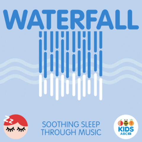 Waterfall - Soothing Sleep Through Music