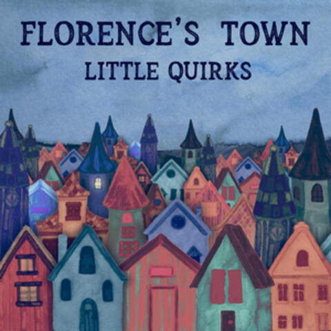 Florence's Town