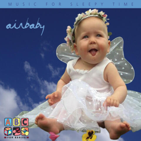 Air Baby - Music for Sleepy Time