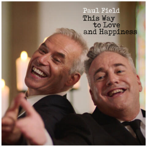 This Way to Love and Happiness