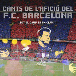 Cants de l'Afició del F.C. Barcelona