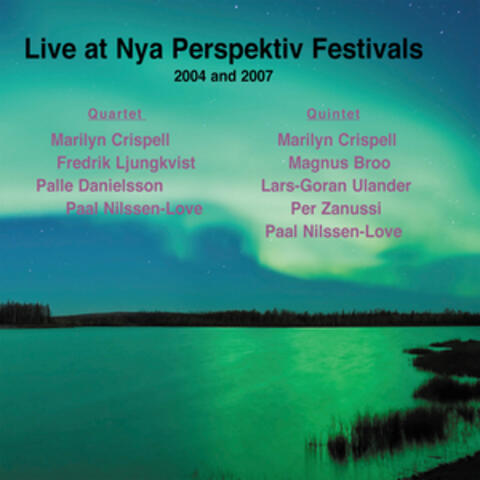Collaborations | Live at the Nya Perspektiv Festivals 2004 & 2007