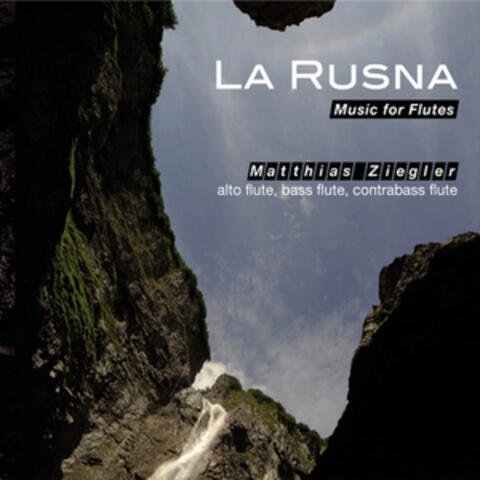 La Rusna (Music for Flutes)