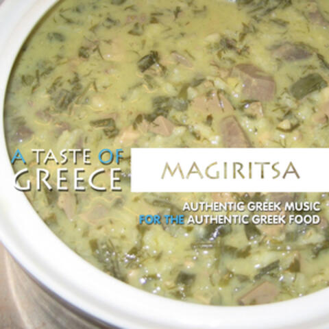 A Taste of Greece: Magiritsa