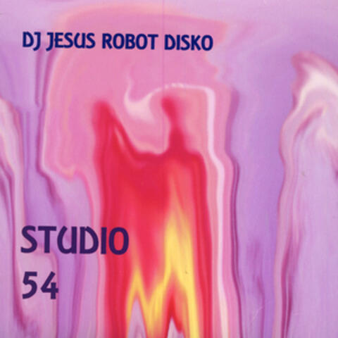 DJ Jesus Robot Disko