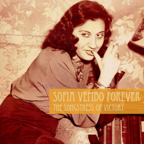Sofia Vembo Forever: The Songstress of Victory