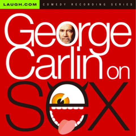 George Carlin on Sex