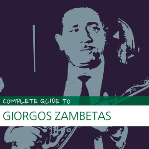 Complete Guide to Giorgos Zambetas