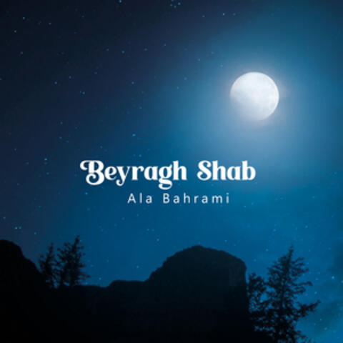 Beyragh Shab