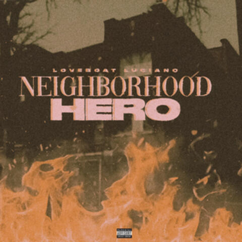 Neighborhood Hero