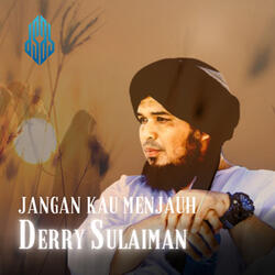 Jangan Kau Menjauh