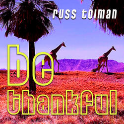 Be Thankful