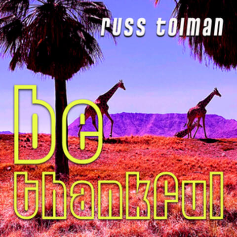 Be Thankful