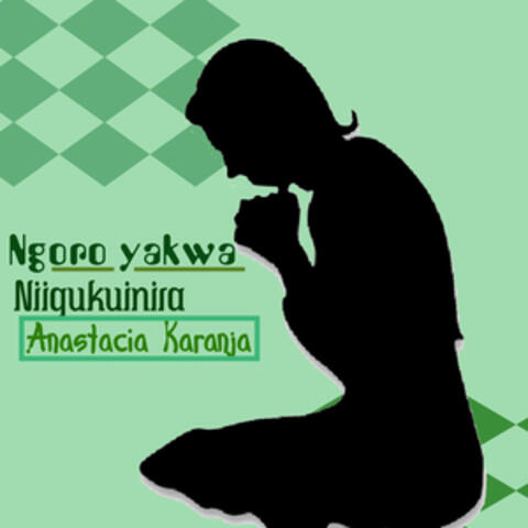 Ngoro Yakwa Niigukuinira