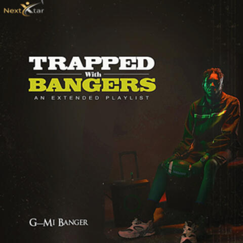 Trapped with Bangers