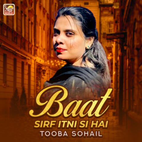 Baat Sirf Itni Si Hai - Single