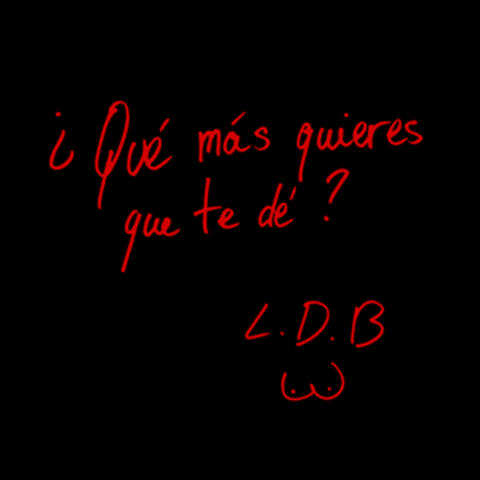 Qué más quieres que te dé
