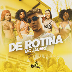 De Rotina