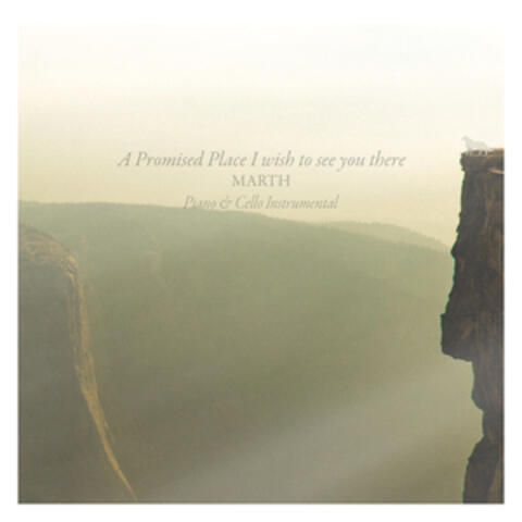 A Promised Place - I Wish to See You There (Original Motion Picture Soundtrack)